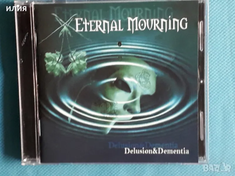 Eternal Mourning – 2001 - Delusion & Dementia(Doom Metal,Death Metal,Gothi, снимка 1