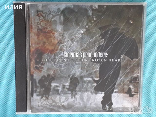 Lacrimas Profundere- 2006- Filthy Notes For Frozen Hearts(Gothic metal), снимка 1 - CD дискове - 41025227