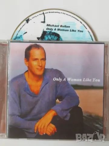 Michael Bolton – Only A Woman Like You - матричен диск музика