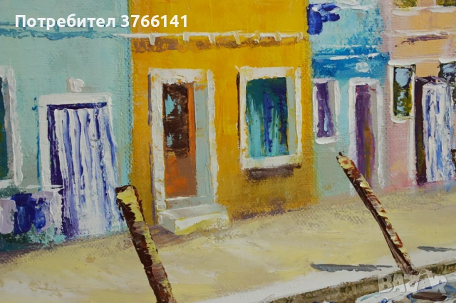 "Бурано" Картина 40х50 см, Маслена живопис с шпакла, снимка 3 - Картини - 53721604