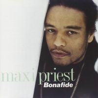 Maxi Priest – Bonafide 1990, снимка 1 - CD дискове - 45535391
