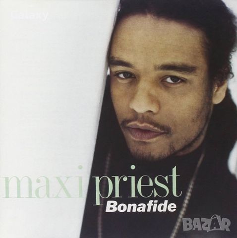 Maxi Priest – Bonafide 1990, снимка 1 - CD дискове - 45535391