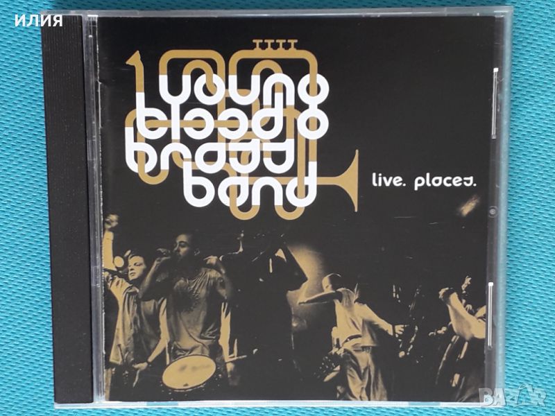 Youngblood Brass Band – 2005 - Live. Places.(Hip Hop), снимка 1