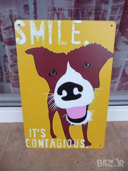 Метална табела куче Усмихни се заразно е усмивка смях забава добро настроение, снимка 1