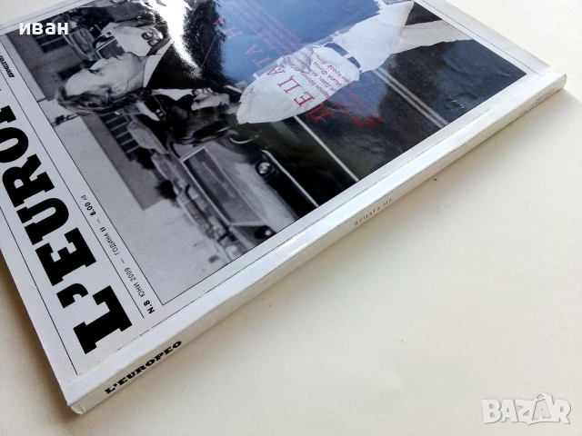 Списание " L'EUROPEO " № 8 - 2009г., снимка 5 - Списания и комикси - 53812305