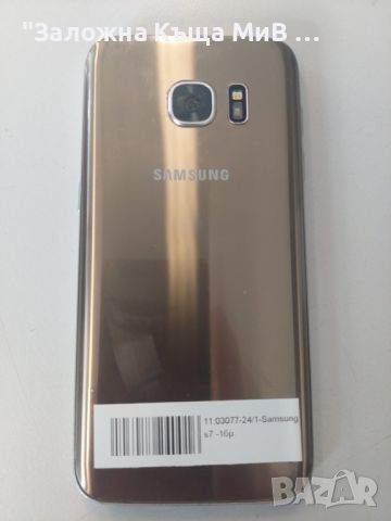 Samsung S7, снимка 1 - Samsung - 46800978