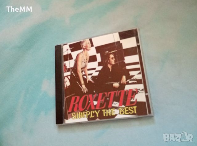 Roxette - Simply The Best, снимка 1 - CD дискове - 46232115