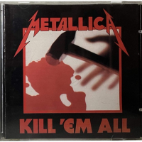 Metallica - Kill ‘em all (продаден), снимка 1 - CD дискове - 44979895