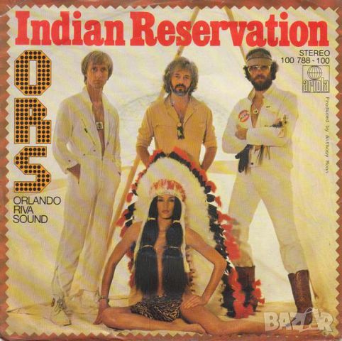 Грамофонни плочи ORS Orlando Riva Sound – Indian Reservation 7" сингъл, снимка 1 - Грамофонни плочи - 45180240