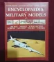 Енциклопедия на военните модели / Encyclopedia of Military Models, снимка 1