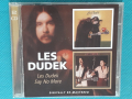 Les Dudek – 1976- Les Dudek / 1977 - Say No More(2CD)(Southern Rock,Jazz-Rock), снимка 1