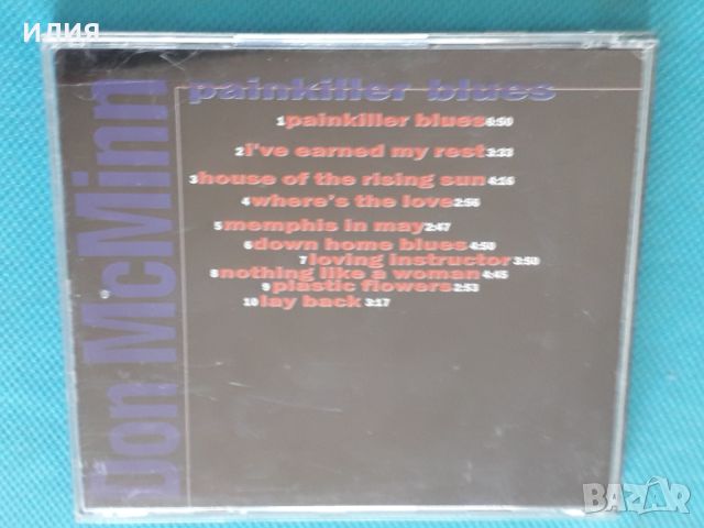 Don McMinn – 1996 - Painkiller Blues(Blues), снимка 4 - CD дискове - 45095895