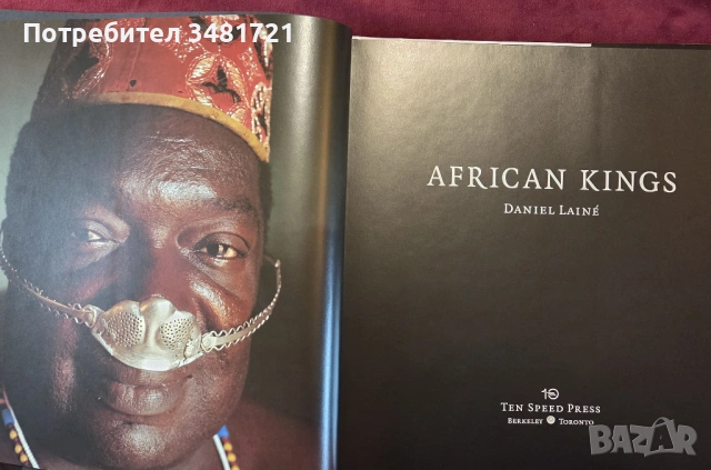 Африкански крале - портрет на една отминаваща епоха / African Kings. Portraits of a Disappearing Era, снимка 2 - Енциклопедии, справочници - 53749277