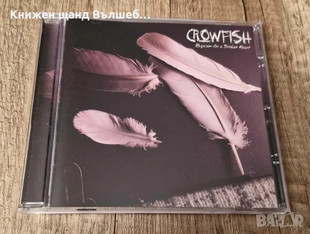 Компакт Дискове - Българска Музика: Crowfish – Requiem For A Broken Heart, снимка 1 - CD дискове - 48696410