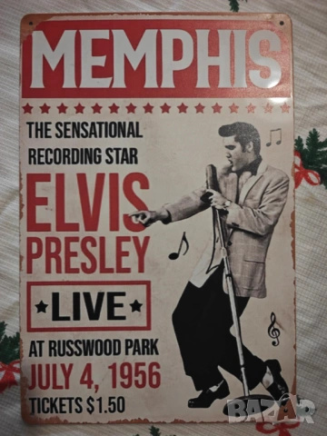 Elvis Presley Live in Memphis 1956-метална табела(плакет), снимка 3 - Китари - 53517802