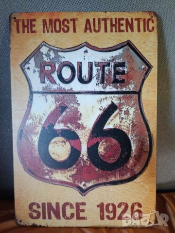 The Most Authentic ROUTE 66 Since 1926-метална табела(плакет), снимка 1 - Аксесоари и консумативи - 45803853