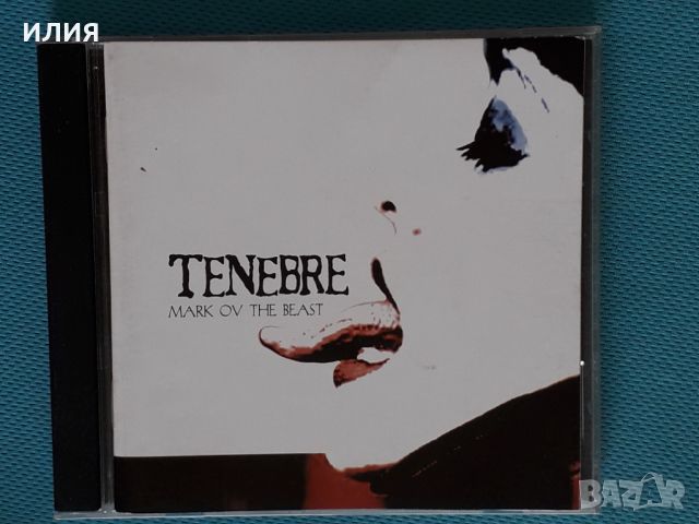 Tenebre – 2003 - Mark Ov The Beast(Goth Rock,Heavy Metal), снимка 1 - CD дискове - 42768263