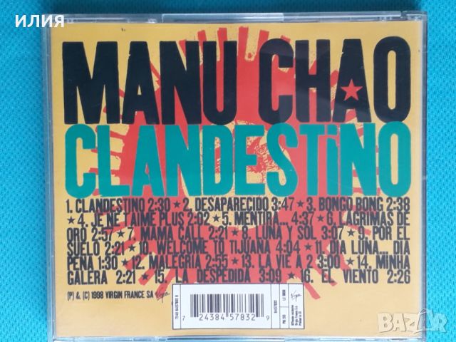 Manu Chao – 1998 - Clandestino(Latin,Pachanga), снимка 5 - CD дискове - 45402330