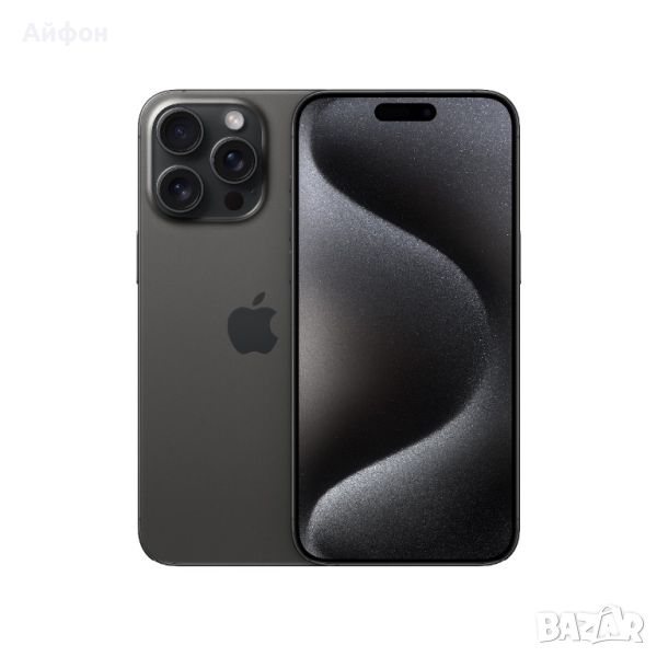 НОВ! /*ЛИЗИНГ*/ iPhone 15 Pro Max / Black Titanium / 256Gb / Айфон, снимка 1