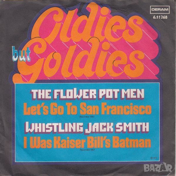 Грамофонни плочи The Flower Pot Men – Let's Go To San Francisco 7" сингъл, снимка 1