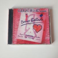 Caught In The Act Presents Dance Ballads cd, снимка 1 - CD дискове - 45256647