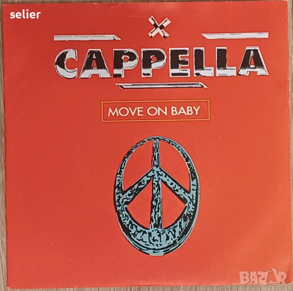 Cappella ‎– Move On Baby Малка плоча 7-ца Немско издание 1994г Състояние на винила :NEAR MINT Състоя, снимка 1