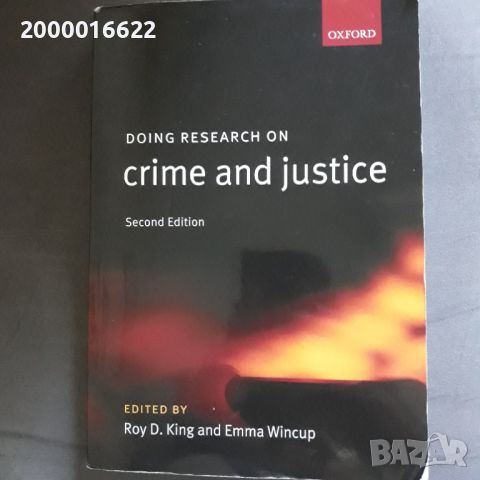 Doing research on crime and justice OXFORD, Учебник на Оксфорд, снимка 1 - Учебници, учебни тетрадки - 46769942