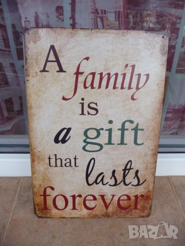 Метална табела надпис послание семейство подарък завинаги , снимка 1 - Декорация за дома - 46096173
