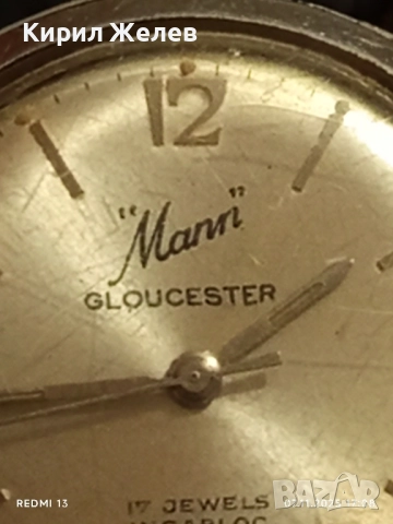 Стар механичен часовник мъжки Mann Gloucester за КОЛЕКЦИОНЕРИ 51460, снимка 4 - Антикварни и старинни предмети - 52334546
