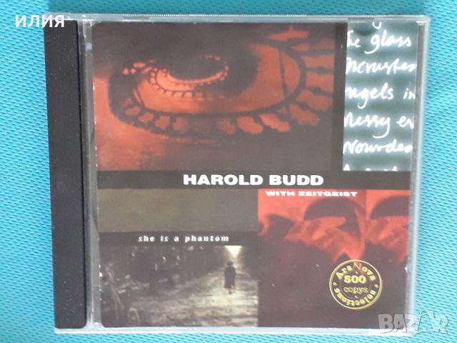 Harold Budd With Zeitgeist – 1994 - She Is A Phantom(Ambient,Contemporary), снимка 1 - CD дискове - 42986382