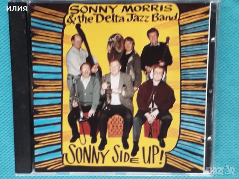 Sonny Morris And The Delta Jazzband – 1992 - Sonny Side Up!(Jazz,Blue, снимка 1