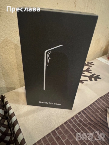 Нов! Samsung Galaxy S25 edge 256GB. Чисто нов