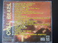 Chill Brazil оригинален диск с Чил аут музика издаден от Poly Sound, снимка 2