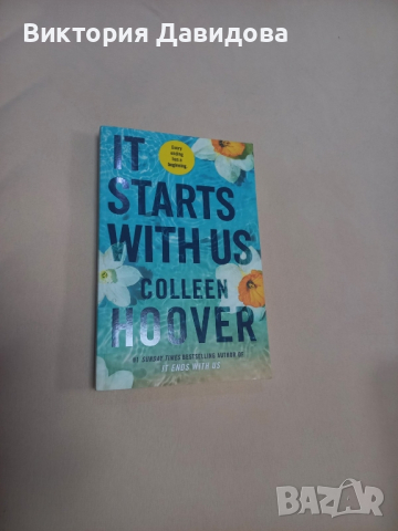 Книга "It starts with us" на Колийн Хувър, снимка 1 - Художествена литература - 45039578