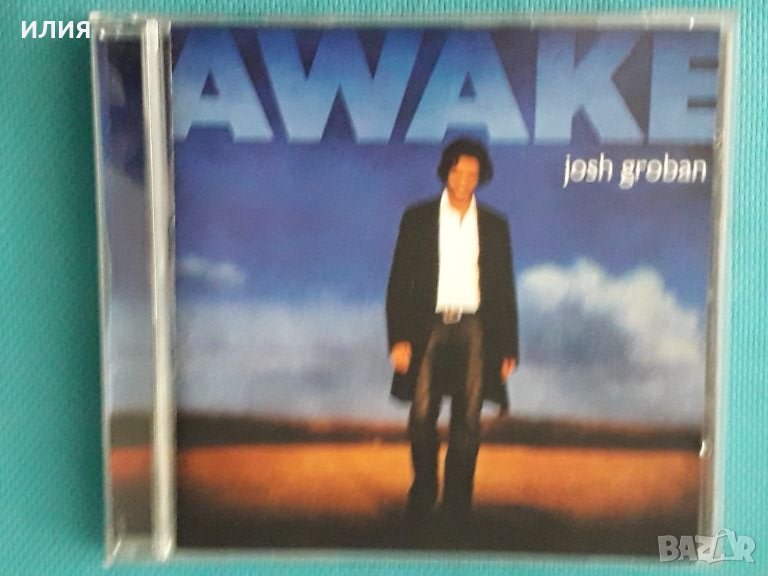 Josh Groban – 2006 - Awake(Vocal,Classical,Ballad), снимка 1