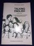 Учебник по английски език - Говорим американски английски - Talking English + Аудио касета, снимка 2
