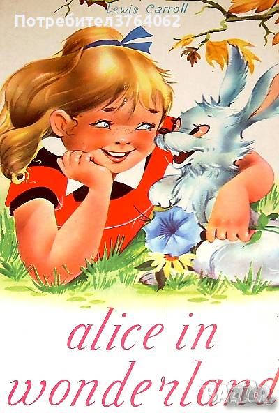 Alice in Wonderland Lewis Carroll, снимка 1