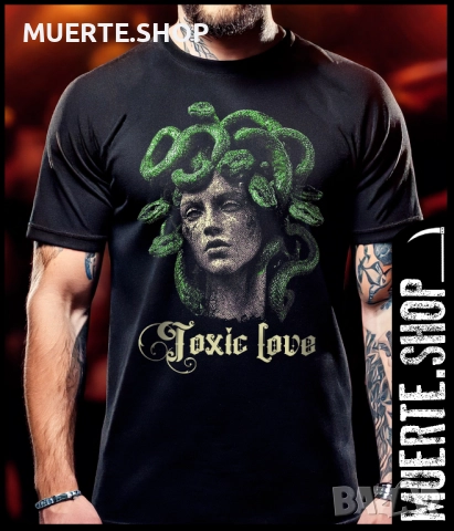 Тениска с щампа TOXIC LOVE GORGONA
