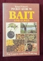 Справочник на рибарските стръв и примамки / Pocket Guide to Bait and Lures, снимка 1
