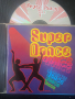 Super Dance - матричен музикален диск ДЕНС компилация, снимка 1