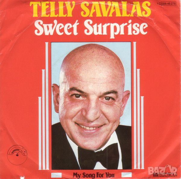 Грамофонни плочи Telly Savalas – Sweet Surprise 7" сингъл, снимка 1