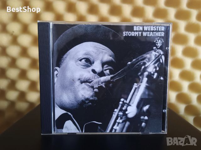 Ben Webster - Stormy weather, снимка 1 - CD дискове - 46170316
