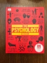 The Psychology Book: Big Ideas Simply Explained (DK Big Ideas) Енциклопедия Психология, снимка 1