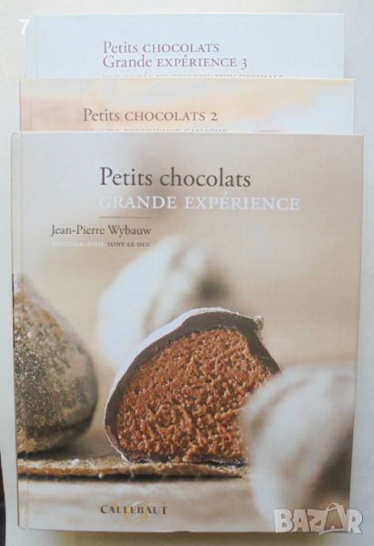 Готварска книга Petits chocolats. Partie 1-3 Jean-Pierre Wybauw 2003-2010 г., снимка 1