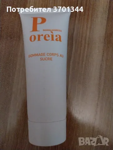 Poreia sugar body scrub, снимка 1 - Козметика за тяло - 47907813