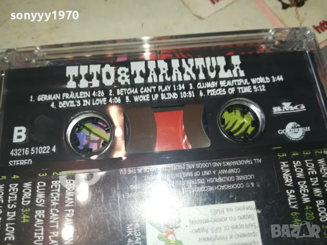 TITO & TARANTULA-ORIGINAL TAPE 1202251507, снимка 9 - Аудио касети - 49099207