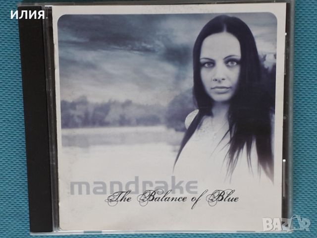 Mandrake – 2005 - The Balance Of Blue (Goth Rock,Heavy Metal), снимка 1 - CD дискове - 39122195