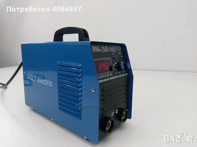 Електрожен Volt Electric 250 R BLUE Инверторен Дигитален ДИСПЛЕЙ, снимка 3 - Други машини и части - 45580756