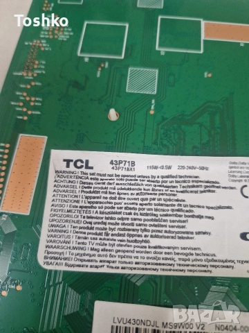 TCL 43P71B MAIN BOARD 40-R75PG1-MAD2HG 11602-501097 POWER BOARD 40-L12JW1-PWC1KG PANEL LVU430NDJL, снимка 3 - Части и Платки - 54228385