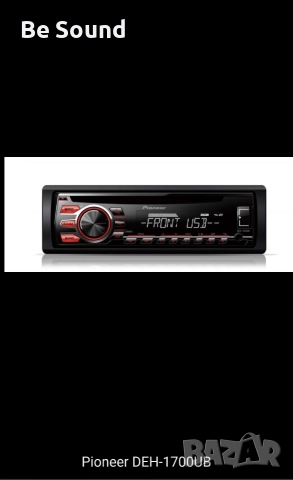 СД плеър Pioneer Deh-1700ub с CD, Aux, USB, RDS тунер , снимка 3 - Ресийвъри, усилватели, смесителни пултове - 52924088